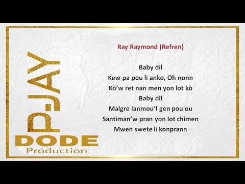 Dil - P-JAY FEAT. RAYY RAYMOND (OFFICIAL MUSIC LYRICS BY DODE)