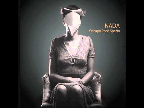 Occupo poco spazio -  Nada (Novità 2014)