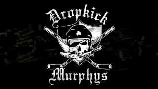 Dropkick Murphys - The Boys are Back