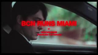 BCN Runs Miami song artwork