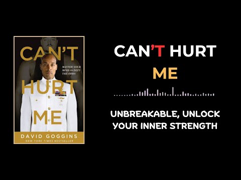 David Goggins Can't Hurt Me: 10 Life-Changing Lessons (Audiobook)