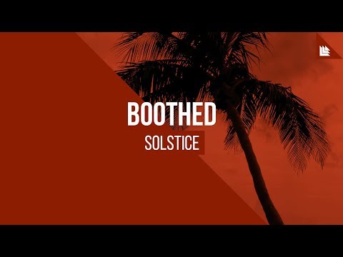 Boothed - Solstice [FREE DOWNLOAD]