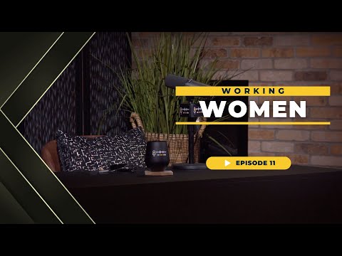 On Her Side | Ep11 - Working Women