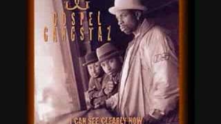 Gospel Gangstaz- Y Can&#39;t The Homiez Hear Me