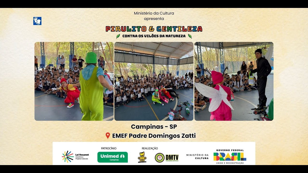 Pirulito & Gentileza em Campinas, SP - EMEF Padre Domingos Zatti