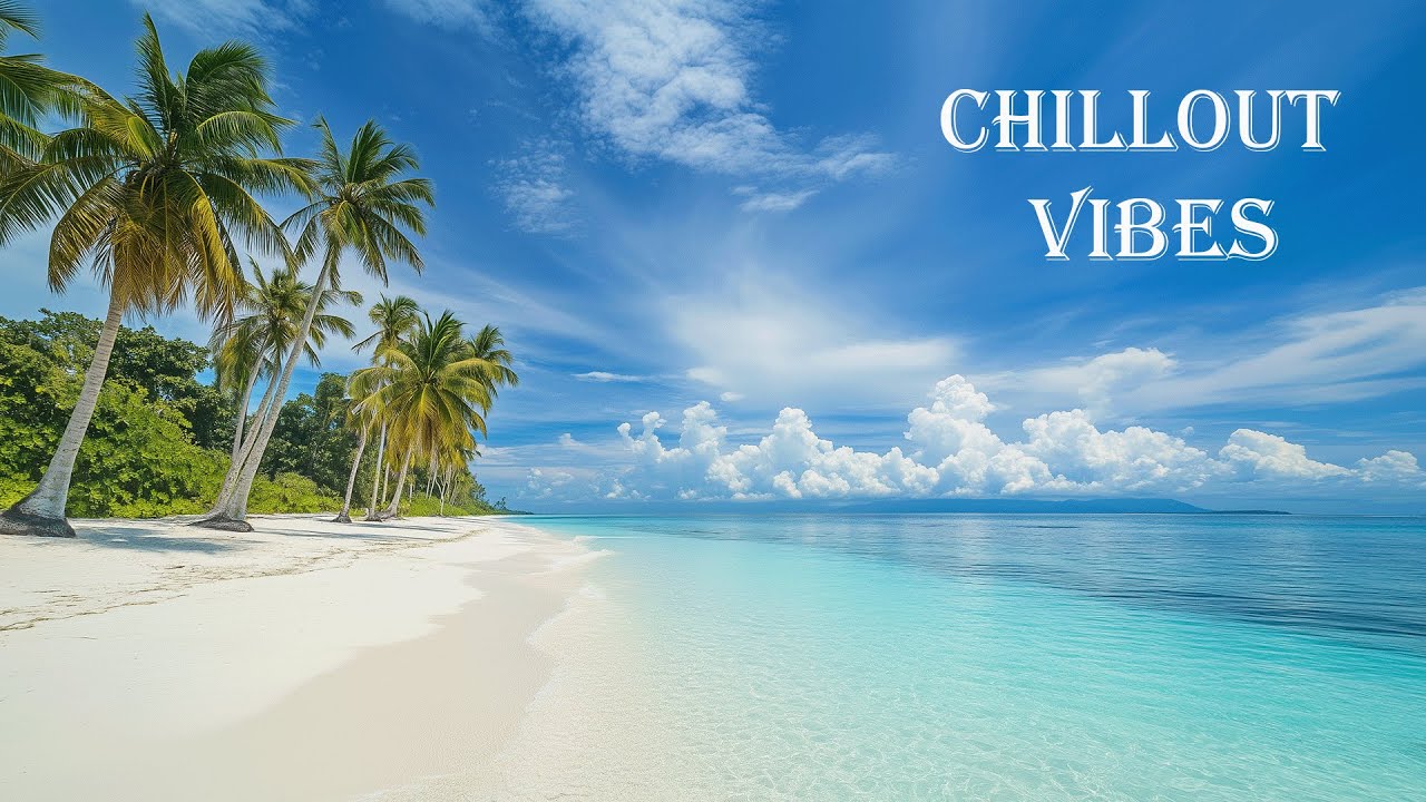 calm sea - chillout Vibes mix for relaxation