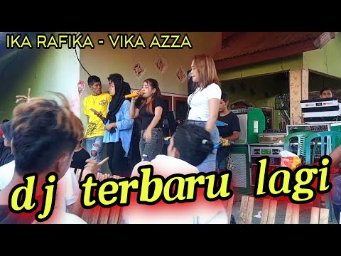 dj terbaru paling asyik teler cover ika rafika - vikha azza - anissa musik
