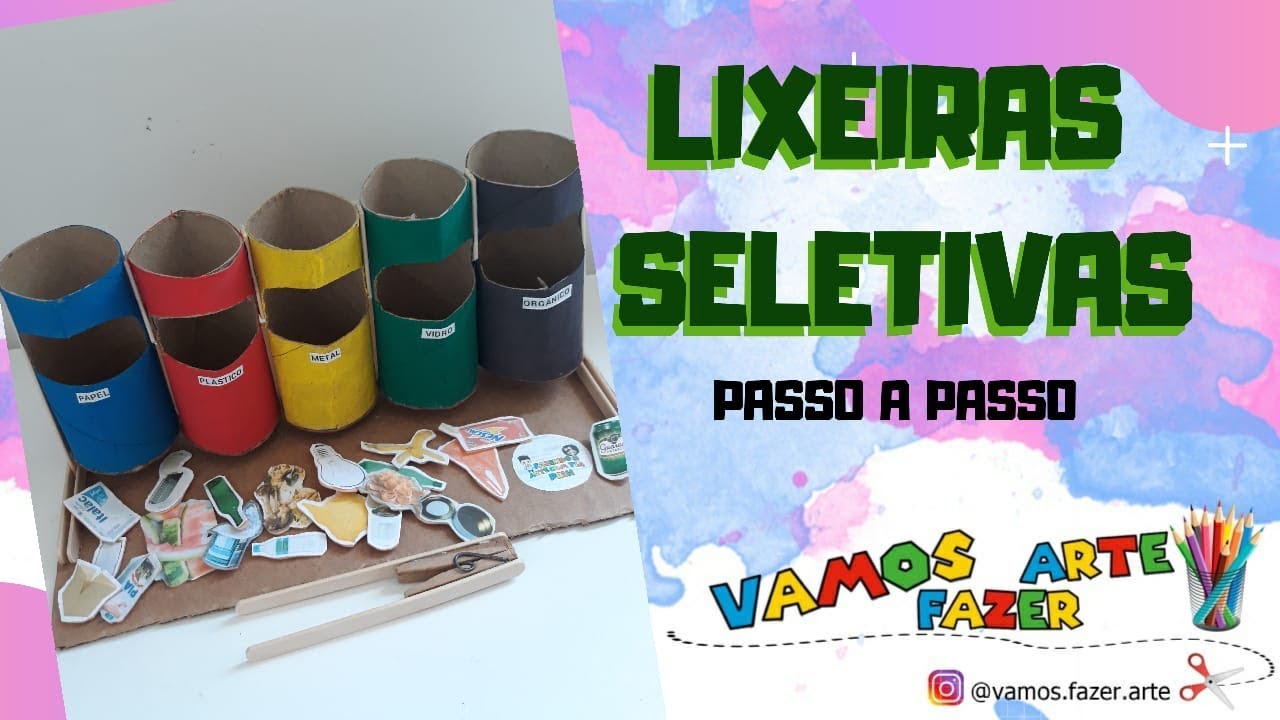 LIXEIRAS SELETIVAS  - #lixeirasseletivas #lixoreciclado  #coletaseletiva #educaçãoinfantil