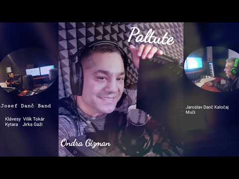 Ondra Gizman feat & Josef Danč Band     Paltute 💥2021💥
