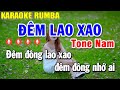 Đêm Lao Xao Karaoke Tone Nam Nhạc Sống - Karaoke Rumba Nhạc Trẻ