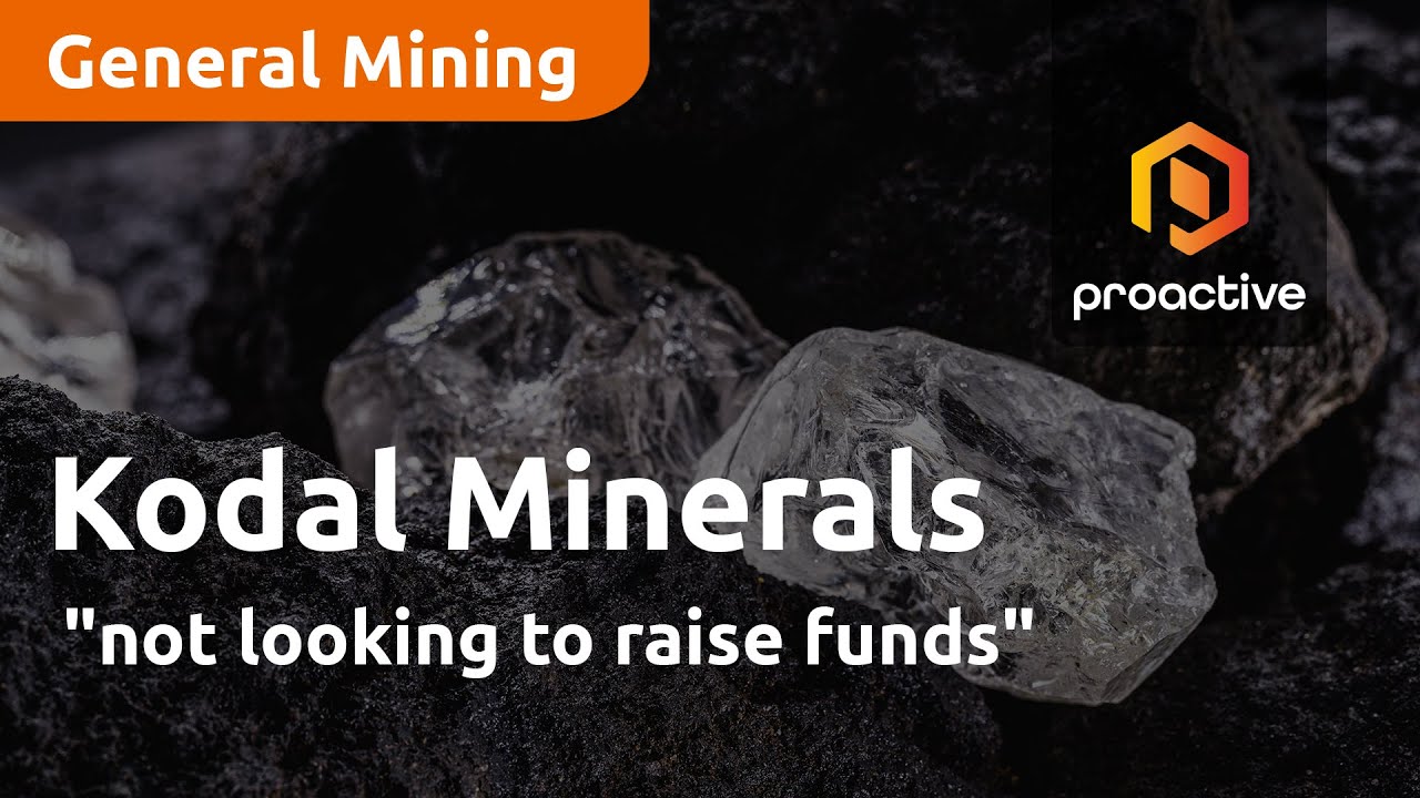 Kodal Minerals "not looking to raise funds"