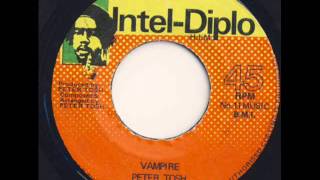 Peter Tosh - Vampire [CARIBBEAN RHYTHMS SOURCE SOUND]