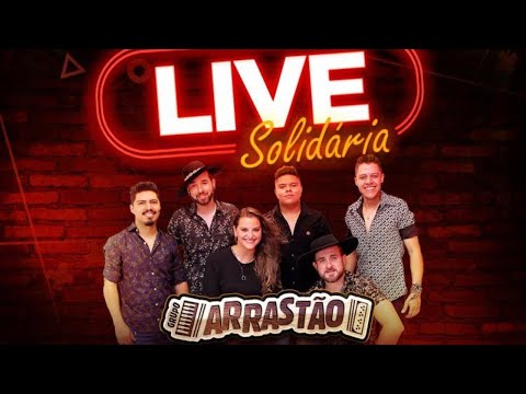 Grupo Arrastão - Live Solidária #Live1 #GrupoArrastao #OficialGrupoArrastao