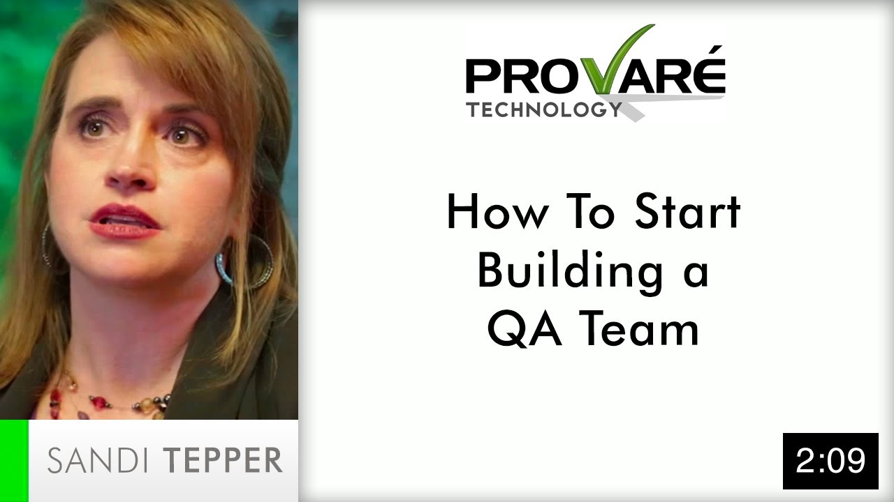 Building a QA Team | Provaré Technology