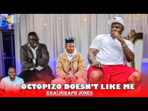 OCTOPIZZO JUST DOESN'T LIKE ME - Khaligraph Jones