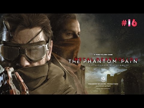 Metal Gear Solid 5 Phantom Pain Walkthrough Gameplay Part 16 Mission 11 Cloaked in Silence (PS4)