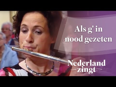 Nederland Zingt: Als g' in nood gezeten