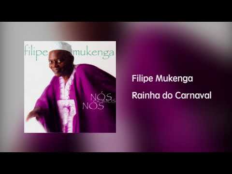 Filipe Mukenga - Rainha do Carnaval [Áudio]
