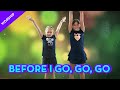 Before I go, go, go - Cornerstone Kids Worship