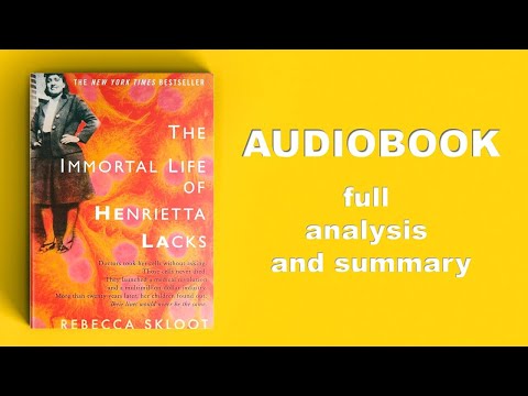 The Immortal Life of Henrietta Lacks  Audiobook ● Rebecca Skloot ● #TheImmortalLifeofHenriettaLacks