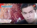 Arjun Ko दुल्हन Pe हुआ शक Saarrthi