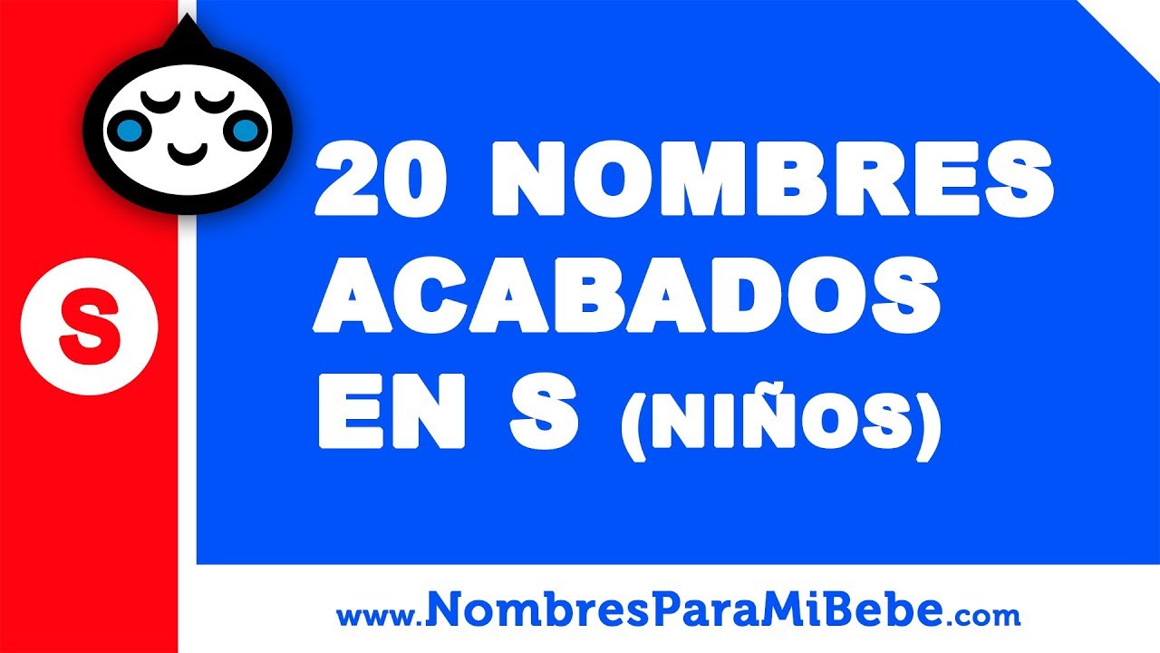 20 nombres para niños terminados en S - los mejores nombres de bebé