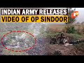 Indian Army Reveals Video Of Operation Sindoor OTV News English OTV