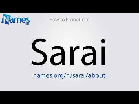 How to Pronounce Sarai