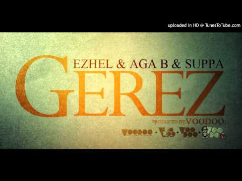 Ezhel & Aga B & Dj Suppa - GEREZ