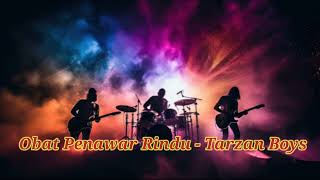 Download lagu Obat Penawar Rindu - Tarzan Boys [ Pop Rock Version Cover ] mp3