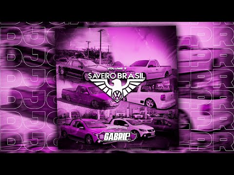 00 - CD Saveiro Brasil - Vol.3 - DJ Gabriel Pr