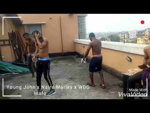 Young John x Naira Marley x WDG