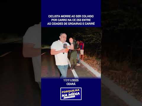 Ciclista morre ao ser colhido por carro na CE 253 entre Groairas e Cariré