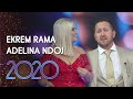 Potpuri (Gezuar 2020) Ekrem Rama & Adelina Ndoj