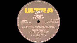 DJ Disciple - I'll Be There