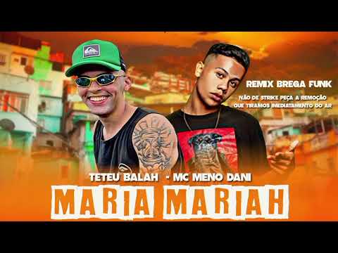 Teteu Balah  VOCÊ NÃO SAI DA MINHA CABEÇA -  , MC MENO DANI - ( REMIX BREGA FUNK )