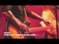Yeah! - Super Hot Cosmos Blues Band 