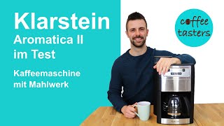 Klarstein Kaffeemaschine mit Mahlwerk [Aromatica 2 Duo] ⭐ Testbericht
