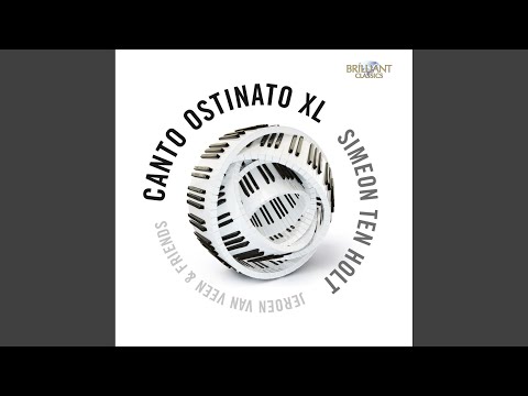 Canto Ostinato for Two Prepared Pianos: Section 20