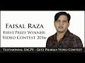 Testimonial: Eqbal Ahmad Centre for Public Education & Getz Pharma Video Contest (Faisal Raza)
