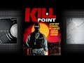 📼 KILL POINT - VF - film complet