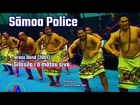 SAMOA POLICE Brass Band : Silasila i lā mātou siva (with lyrics)