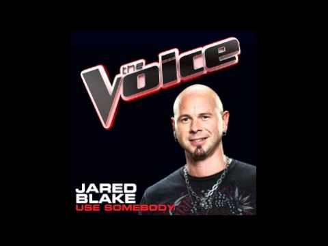 The Voice : Jared Blake - Use Somebody [STUDIO VERSION]