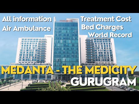Medanta The Medicity Gurgaon II Medanta Hospital Overview II Full Info #medantahospital