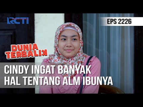Dunia Terbalik - Banyak Hal Yang Cindy Ingat Tentang Ibunya [14 September 2020]
