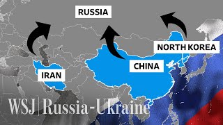 How China, Iran and North Korea Are Linked to Russia’s War Machine | WSJ