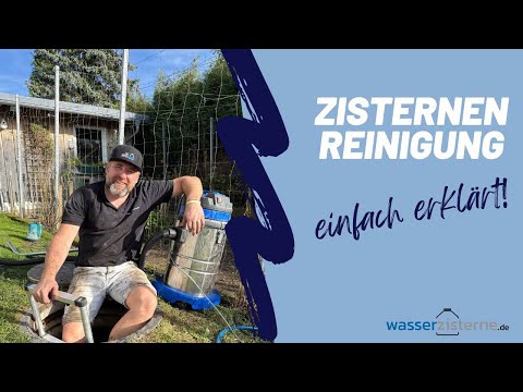 Zisterne reinigen – Schritt-für-Schritt Anleitung für sauberes Regenwasser