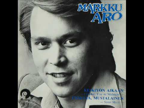 Markku Aro   Keskiyön Aikaan original 1977 version