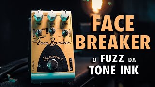 Video thumbnail for Face Breaker - o FUZZ da Tone Ink - Review completo by Lucas Bittencourt