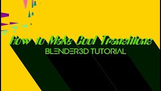 Make cool Transitions - Blender3D tutorial(Unfold Transition Addon)